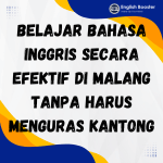 Belajar Bahasa Inggris Secara Efektif